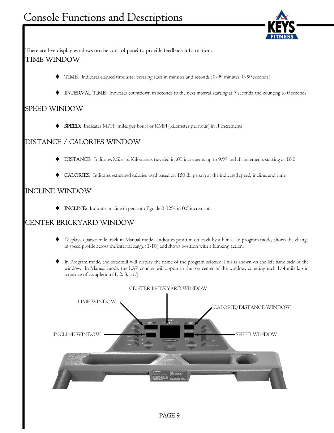 Keys Fitness EC3500HRC owner manual Console Functions and Descriptions, Time Window 