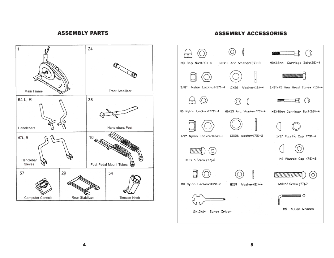 Keys Fitness ET520D owner manual Assembly Parts Assembly Accessories 