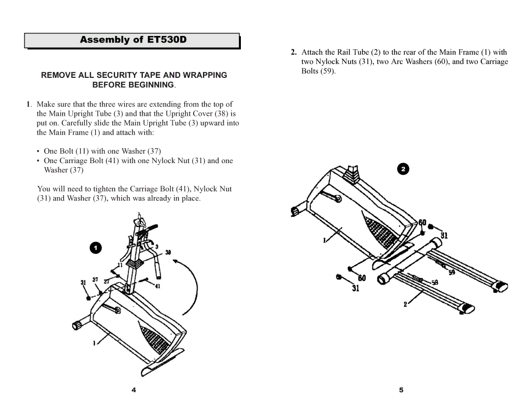 Keys Fitness owner manual Assembly of ET530D, Remove ALL Security Tape and Wrapping Before Beginning 