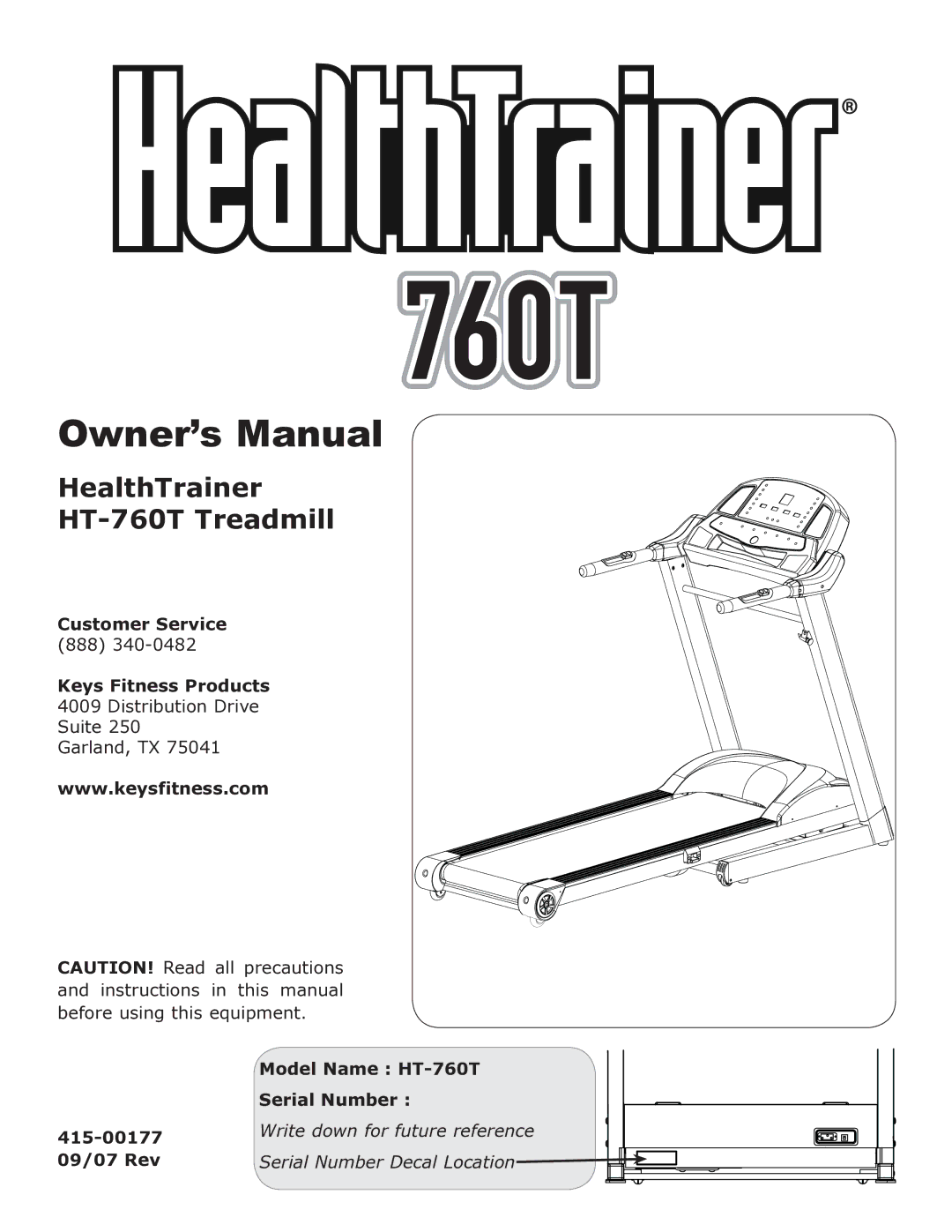 Keys Fitness owner manual Customer Service, Keys Fitness Products, Model Name HT-760T, Serial Number, 415-00177 