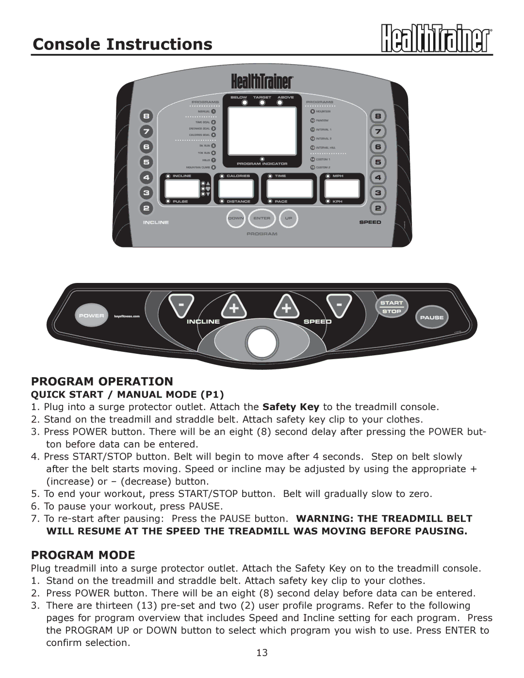 Keys Fitness HT-760T owner manual Program Operation, Program Mode 