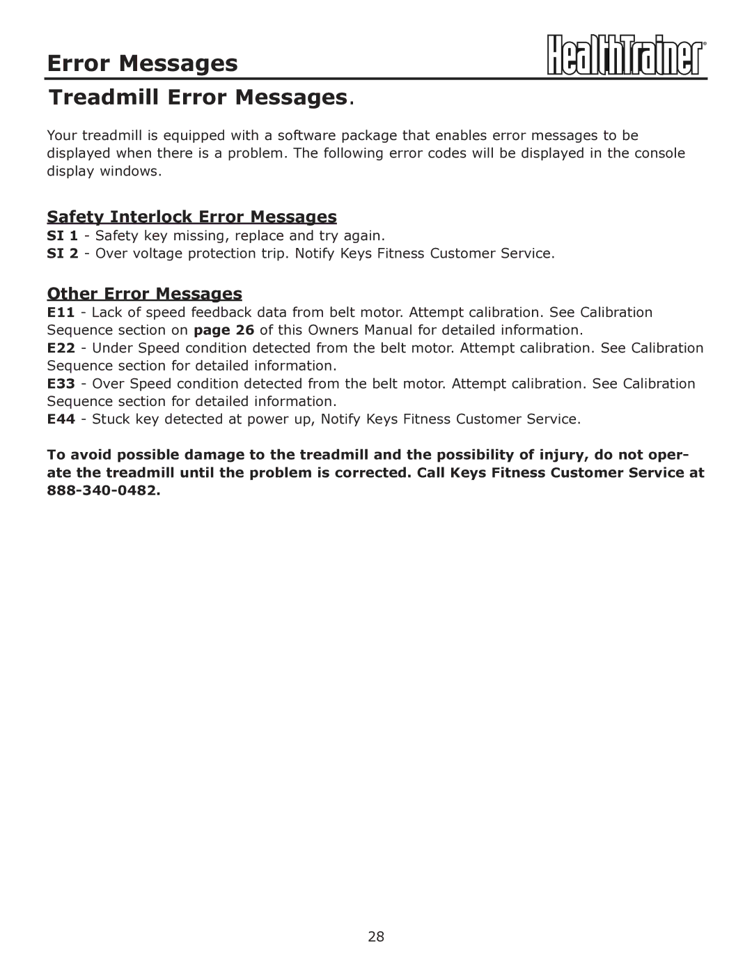 Keys Fitness HT-760T owner manual Safety Interlock Error Messages, Other Error Messages 