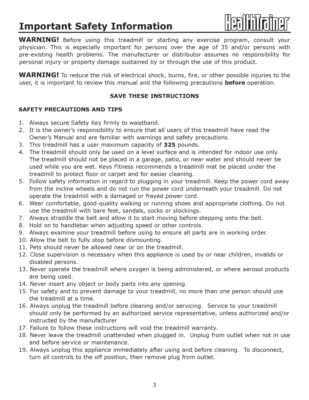 Keys Fitness HT-760T owner manual Important Safety Information, Safety Precautions and Tips 