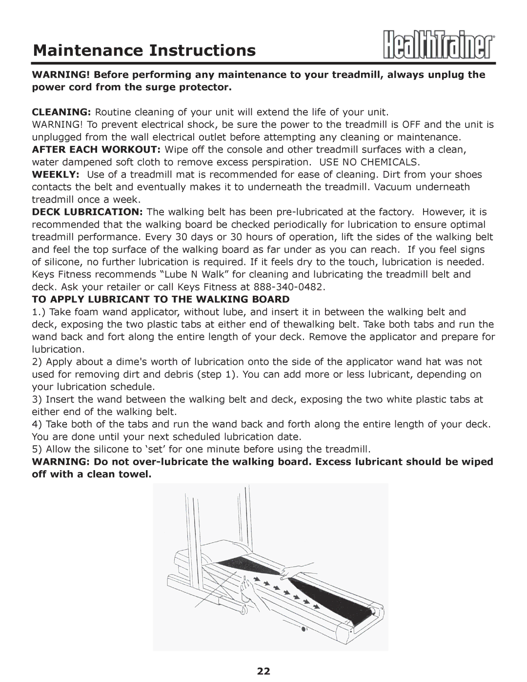 Keys Fitness HT-CLASSIC owner manual Maintenance Instructions, To Apply Lubricant to the Walking Board 