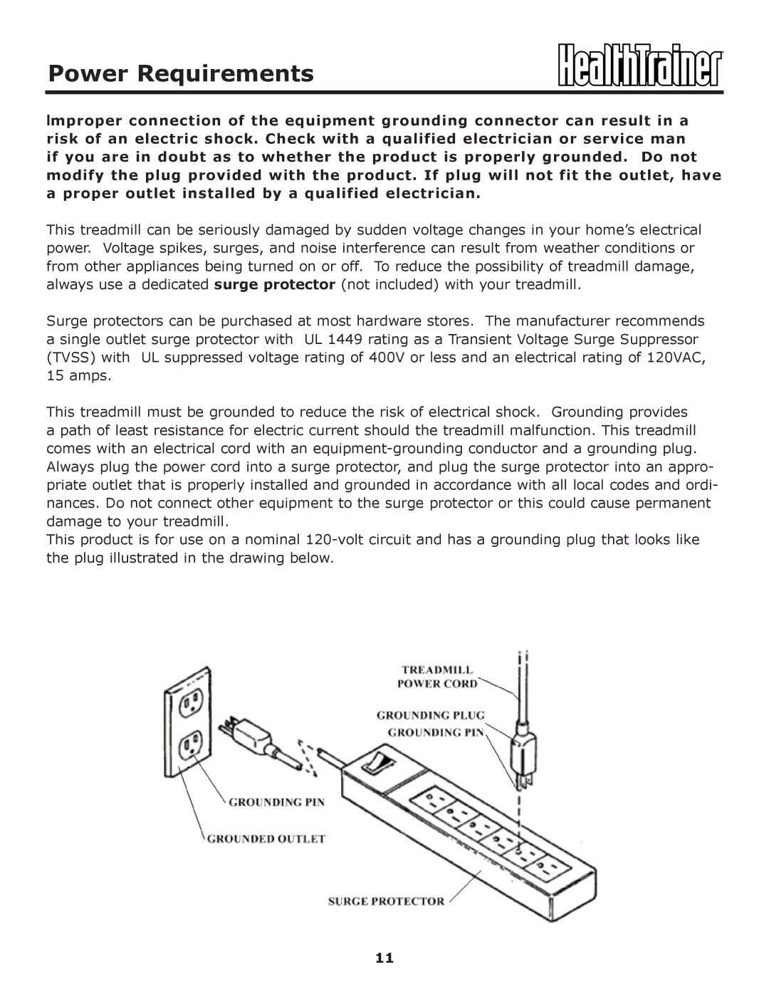 Keys Fitness HT-ELITE owner manual Power Requirements 