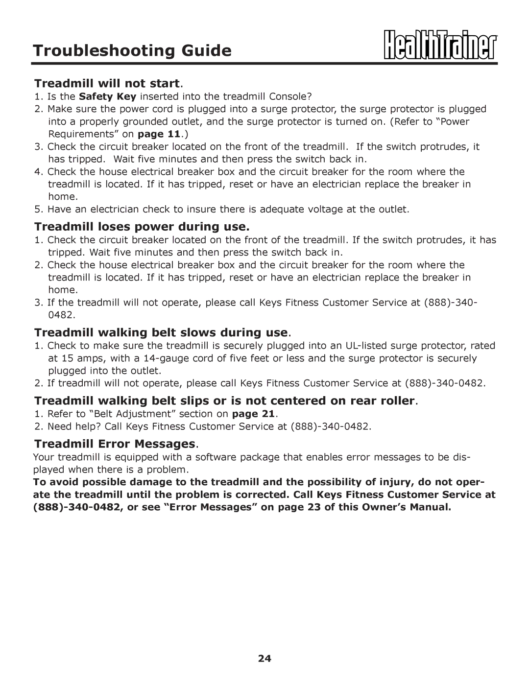 Keys Fitness HT-ELITE owner manual Troubleshooting Guide, Treadmill will not start 