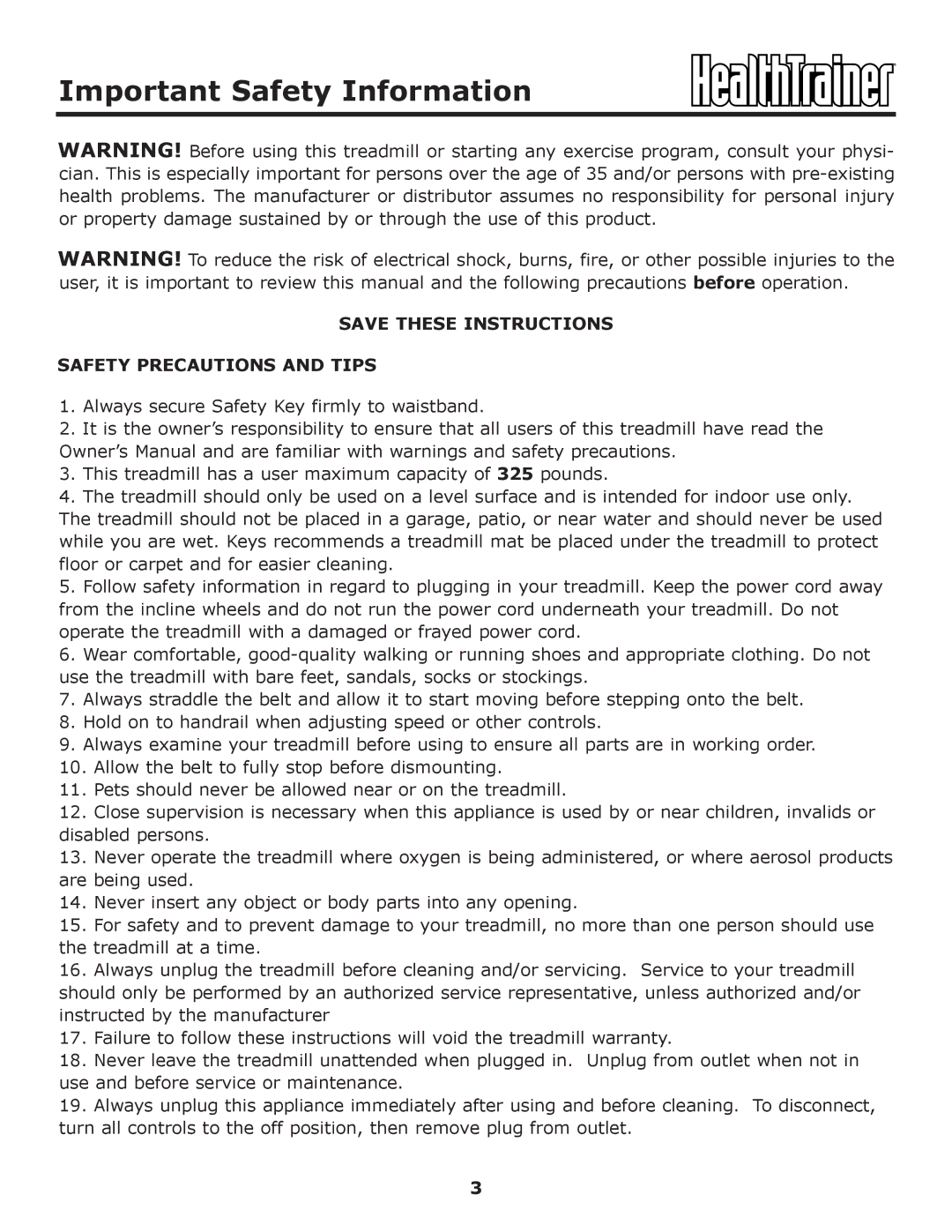 Keys Fitness HT-ELITE owner manual Important Safety Information, Safety Precautions and Tips 