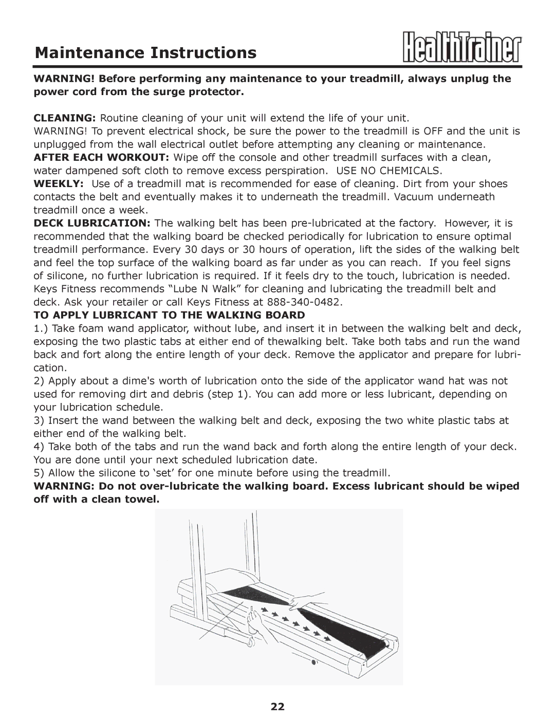 Keys Fitness HT-PRO owner manual Maintenance Instructions, To Apply Lubricant to the Walking Board 