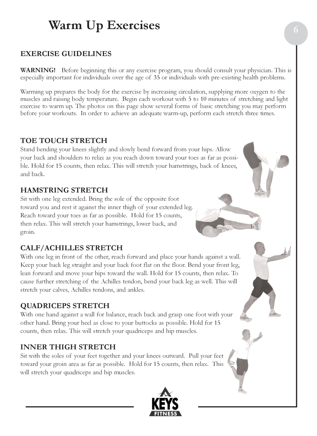 Keys Fitness HT2-0 owner manual Warm Up Exercises 