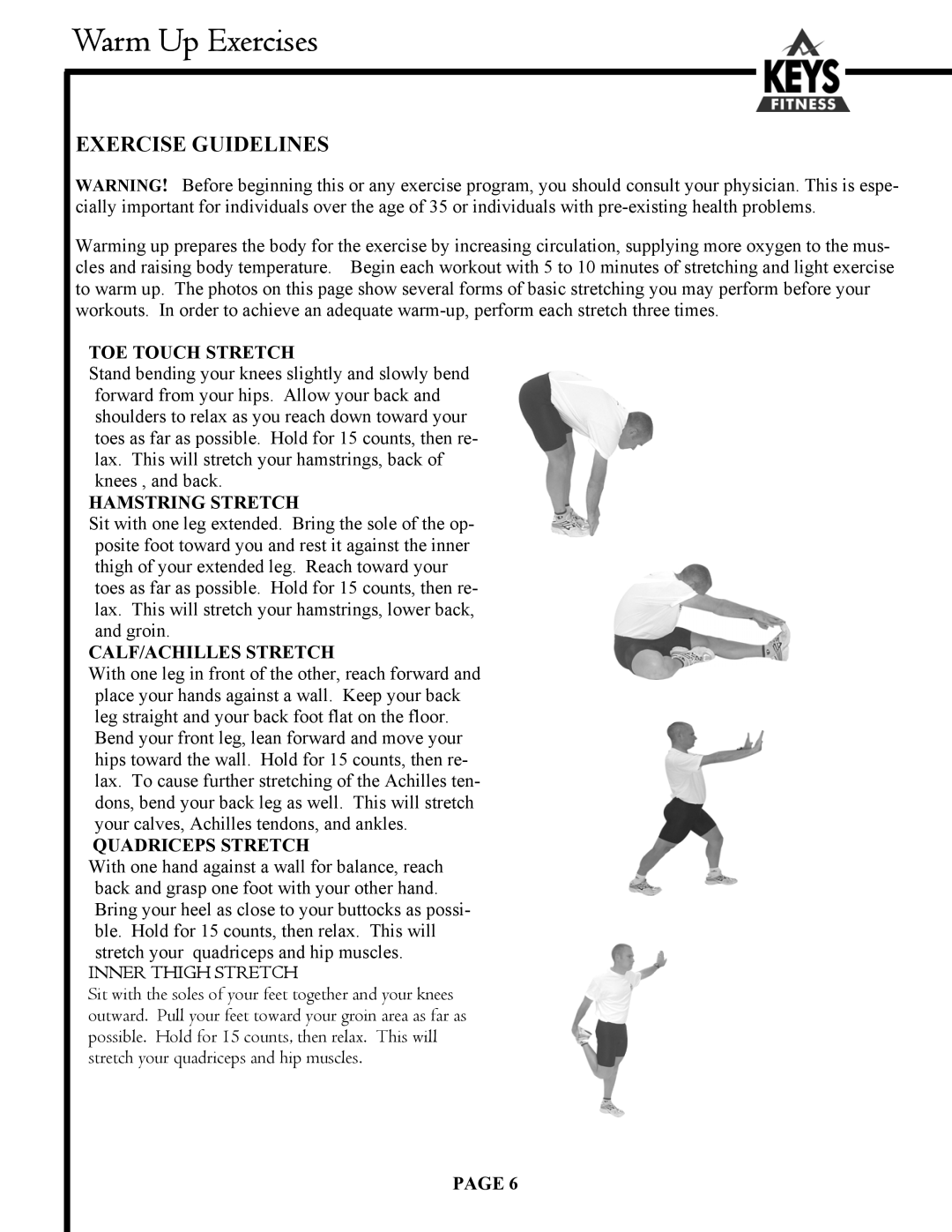 Keys Fitness HT500 owner manual Warm Up Exercises 