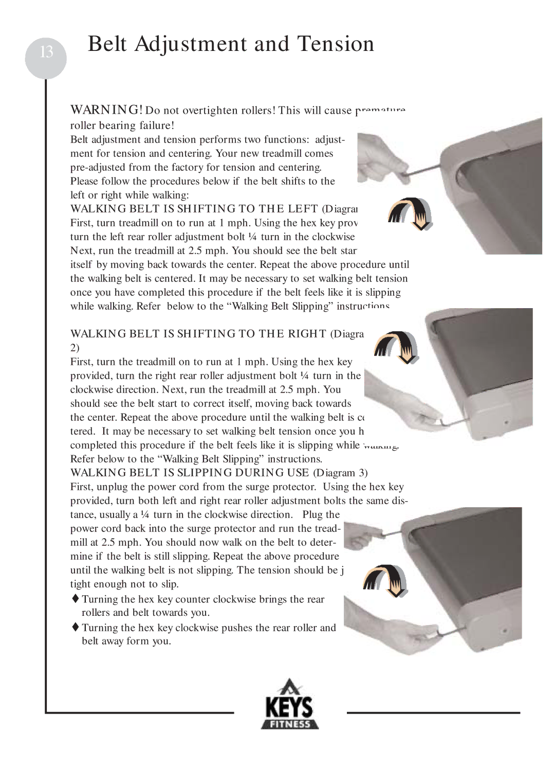 Keys Fitness HT601 owner manual Belt Adjustment and Tension, Walking Belt is Slipping During USE Diagram 