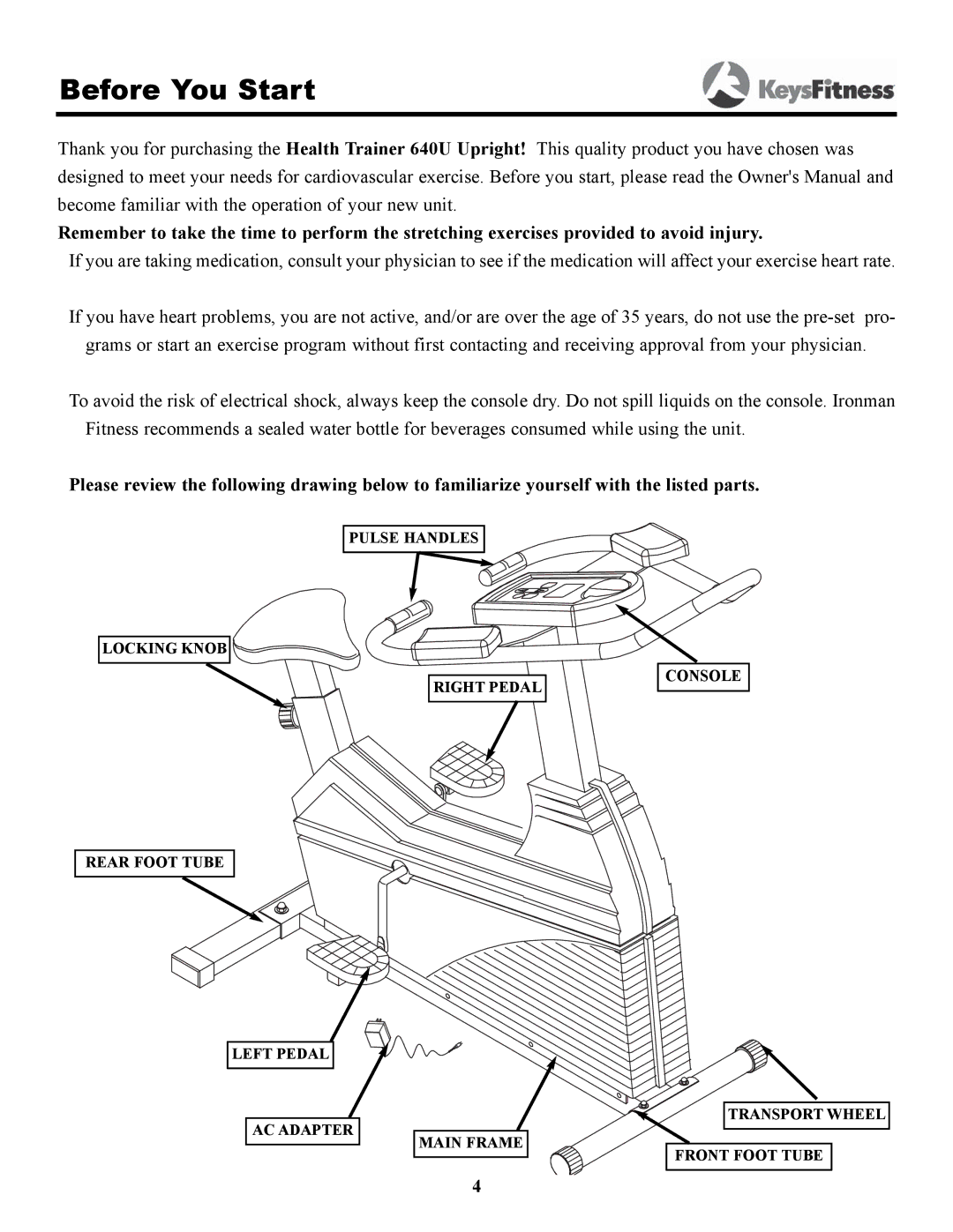 Keys Fitness HT640U owner manual Before You Start 