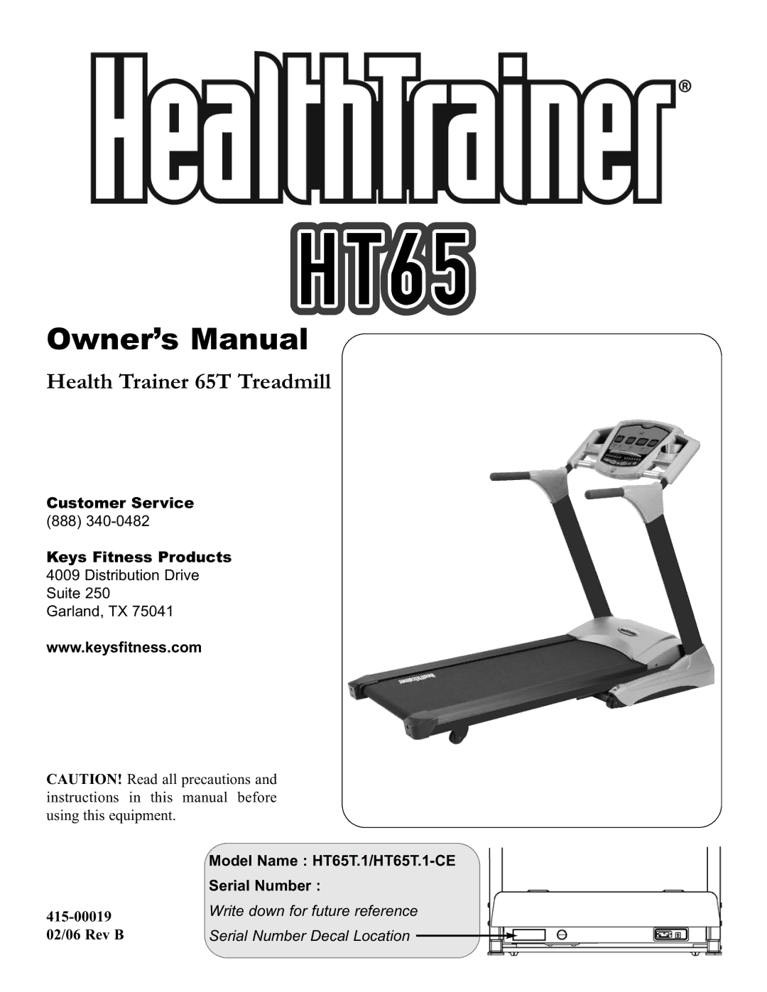 Keys Fitness HT65T.1-CE owner manual Health Trainer 65T Treadmill 