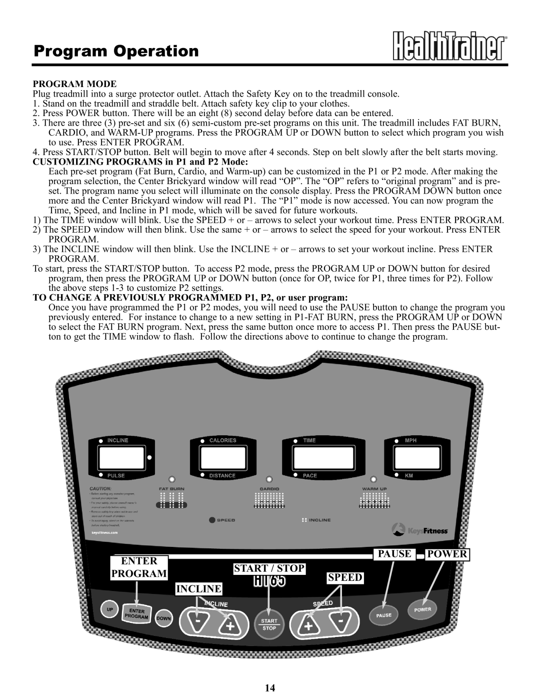 Keys Fitness HT65T.1-CE owner manual Program Mode 