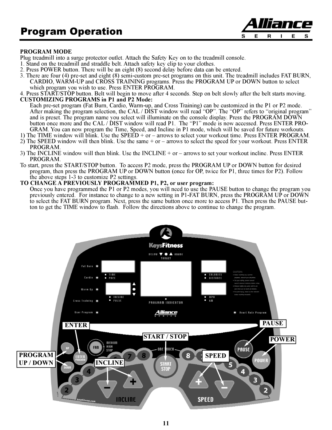 Keys Fitness HT75t owner manual Enter Program UP / Down Start / Stop Incline Pause Power 