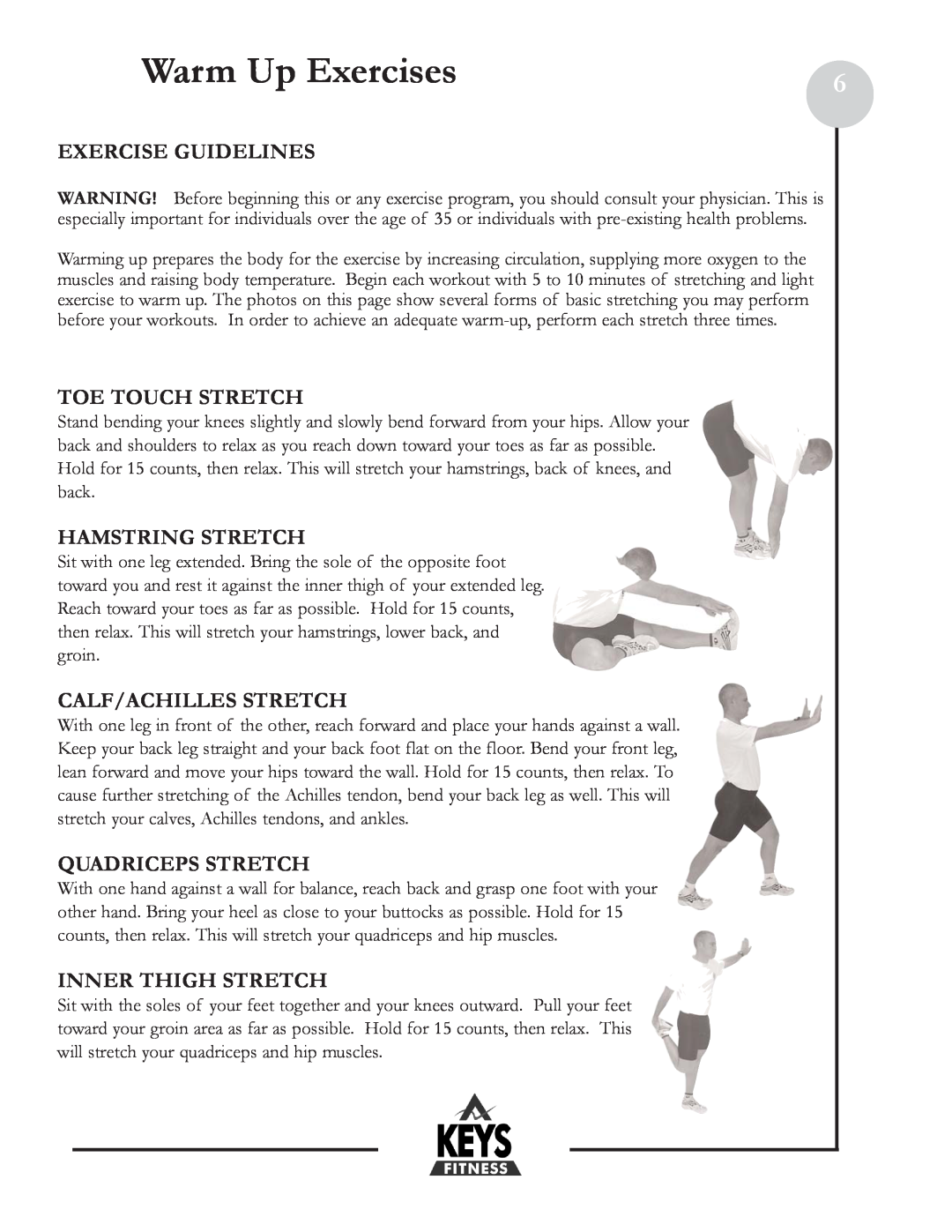 Keys Fitness HT800HR Warm Up Exercises, Exercise Guidelines, Toe Touch Stretch, Hamstring Stretch, Calf/Achilles Stretch 