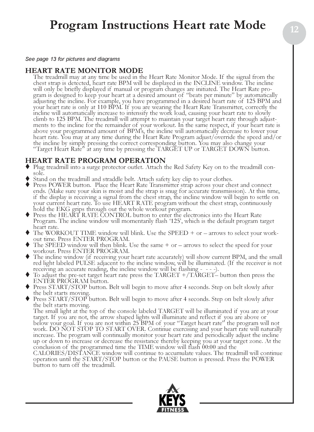 Keys Fitness HT801 owner manual Program Instructions Heart rate Mode, Heart Rate Monitor Mode, Heart Rate Program Operation 