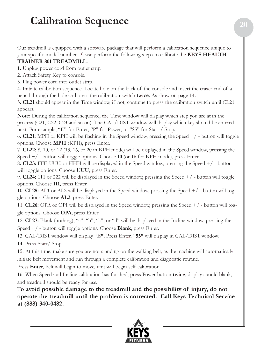 Keys Fitness HT801 owner manual Calibration Sequence, Trainer 801 Treadmill 