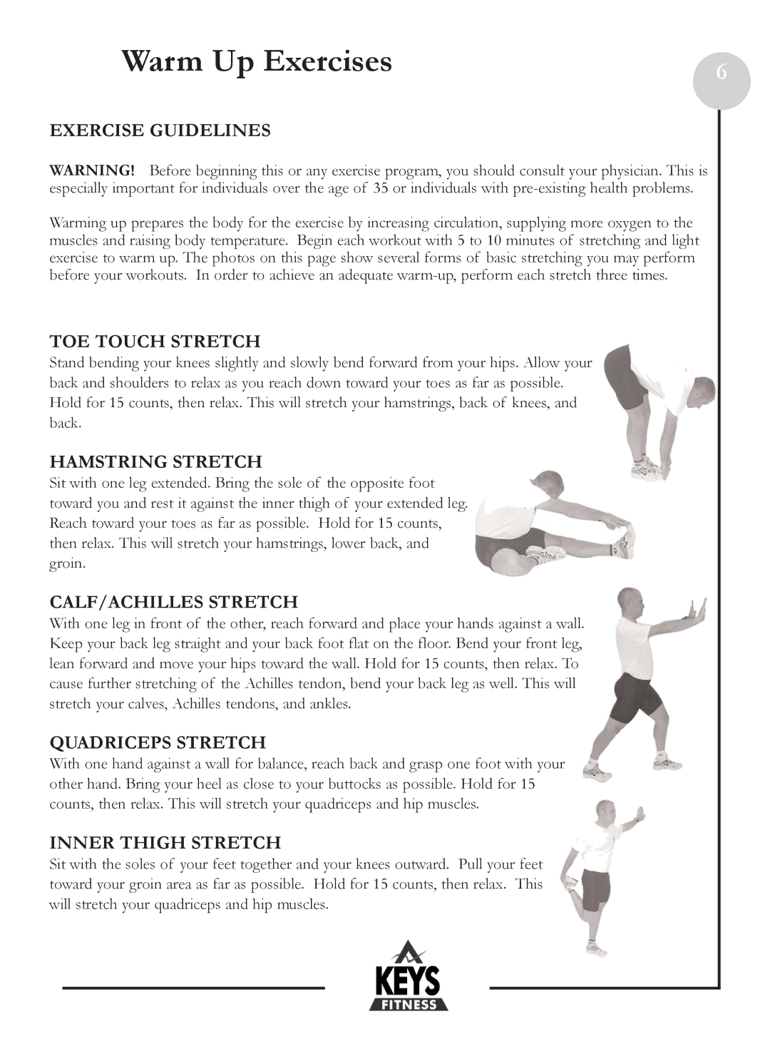 Keys Fitness HT801 owner manual Warm Up Exercises 