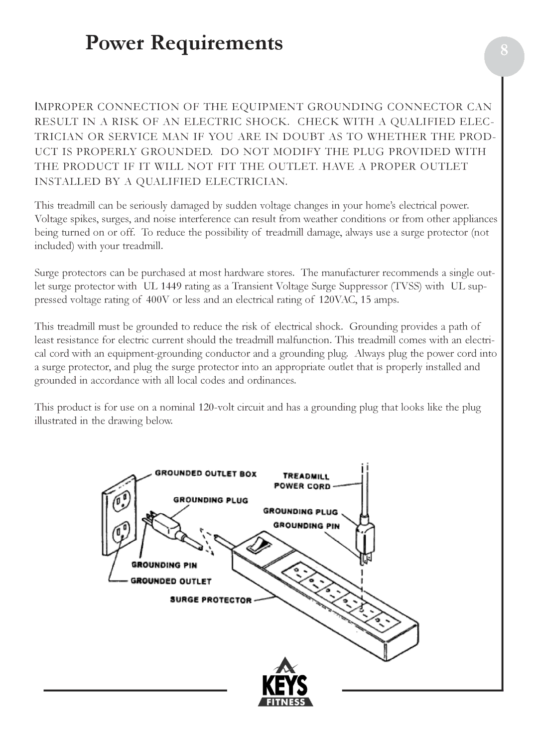 Keys Fitness HT801 owner manual Power Requirements 