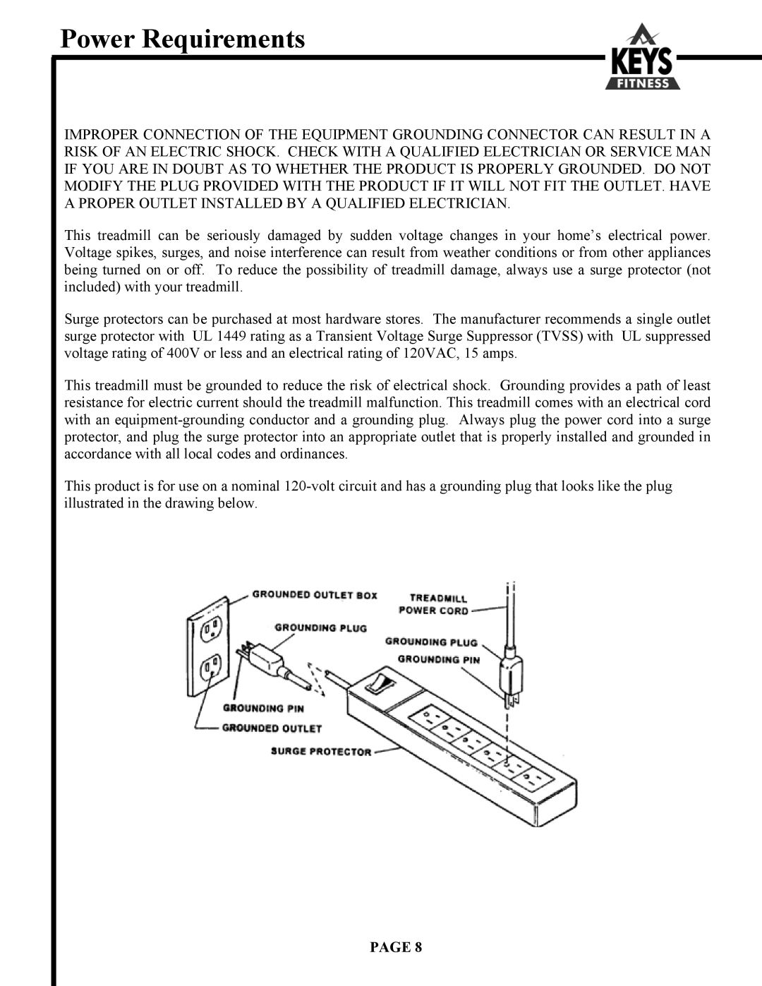 Keys Fitness HT9000 owner manual Power Requirements 