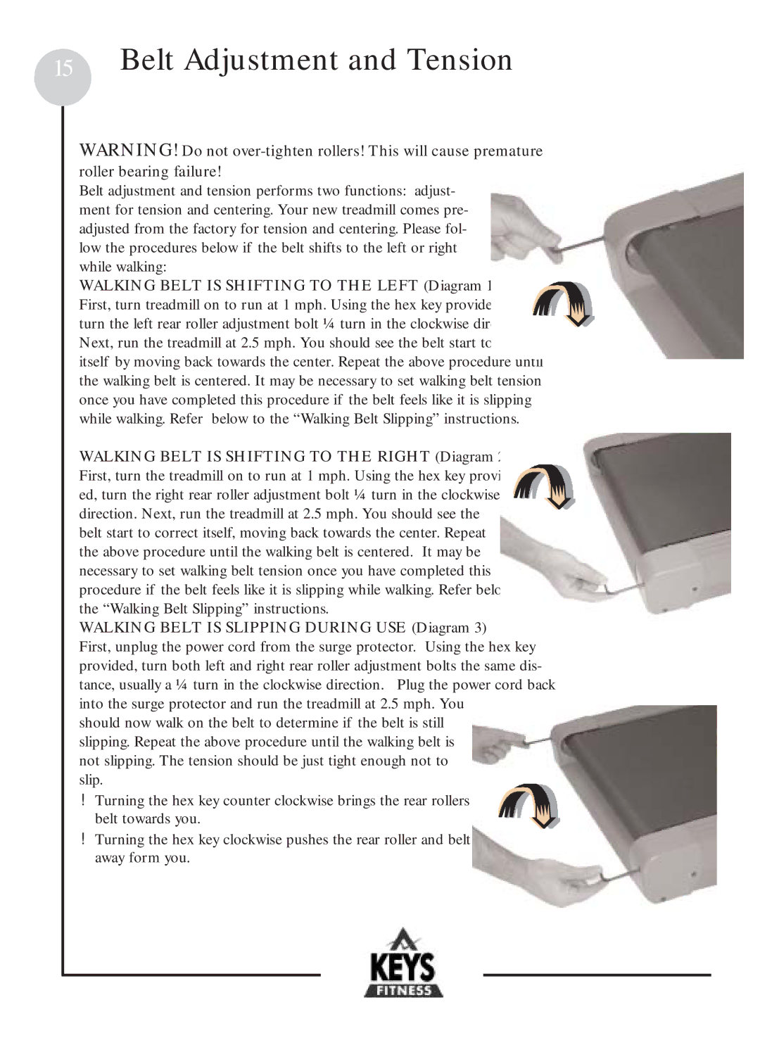 Keys Fitness HT901 owner manual Belt Adjustment and Tension, Walking Belt is Shifting to the Left Diagram 