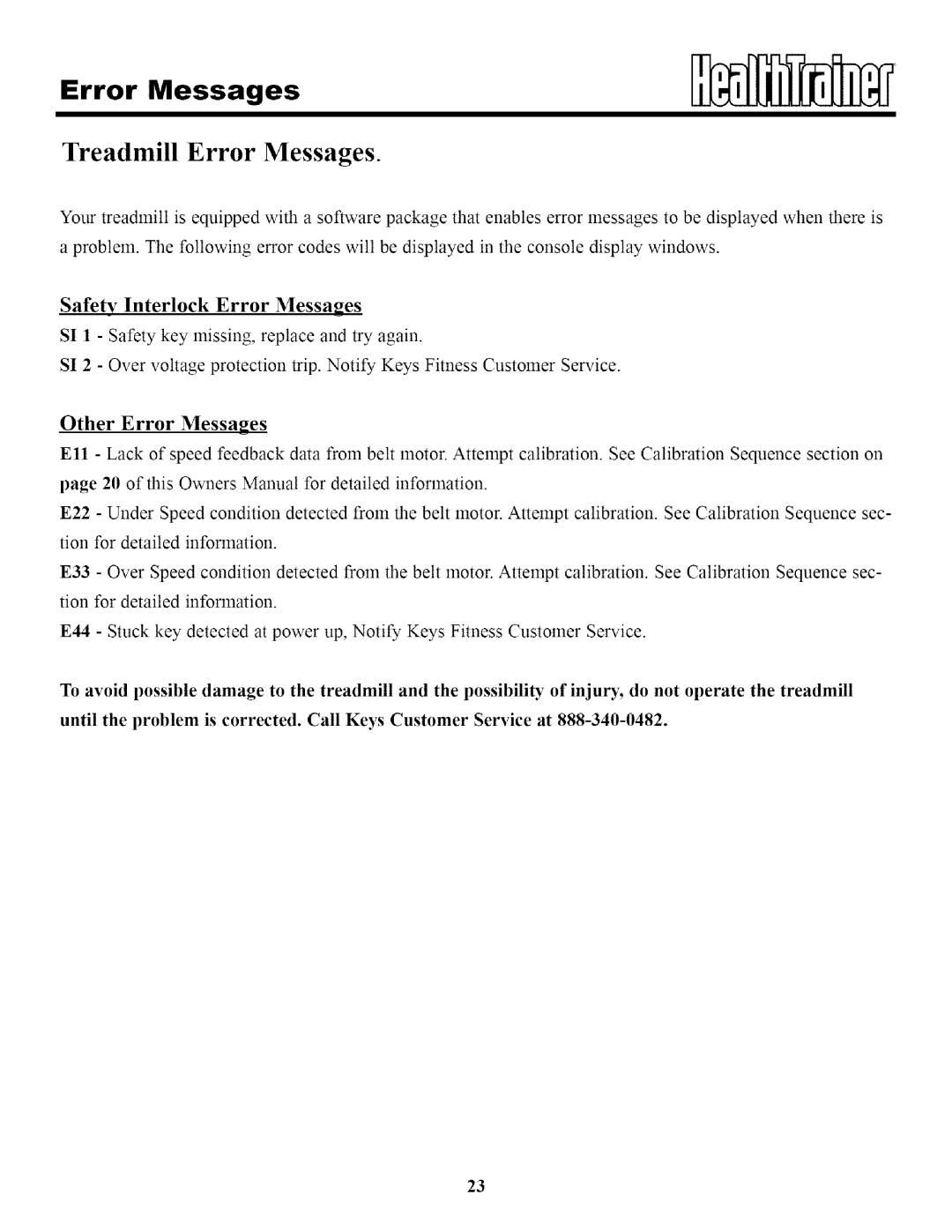 Keys Fitness HT95 owner manual Error Messages 