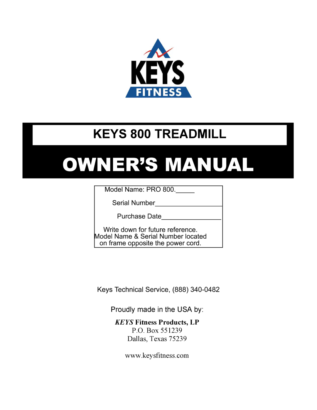 Keys Fitness KEYS800 owner manual Keys 800 Treadmill 