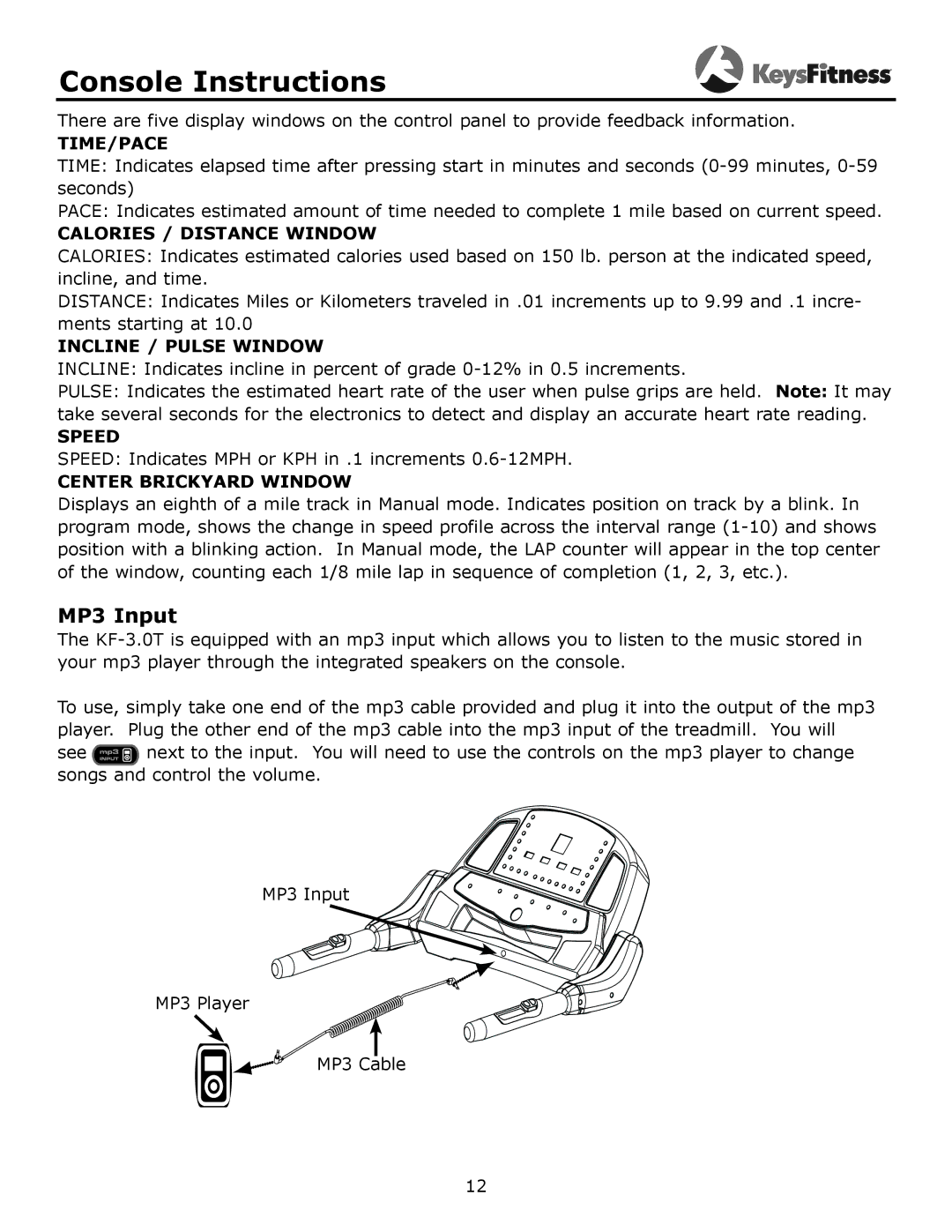 Keys Fitness KF-3.0T owner manual Console Instructions, MP3 Input 