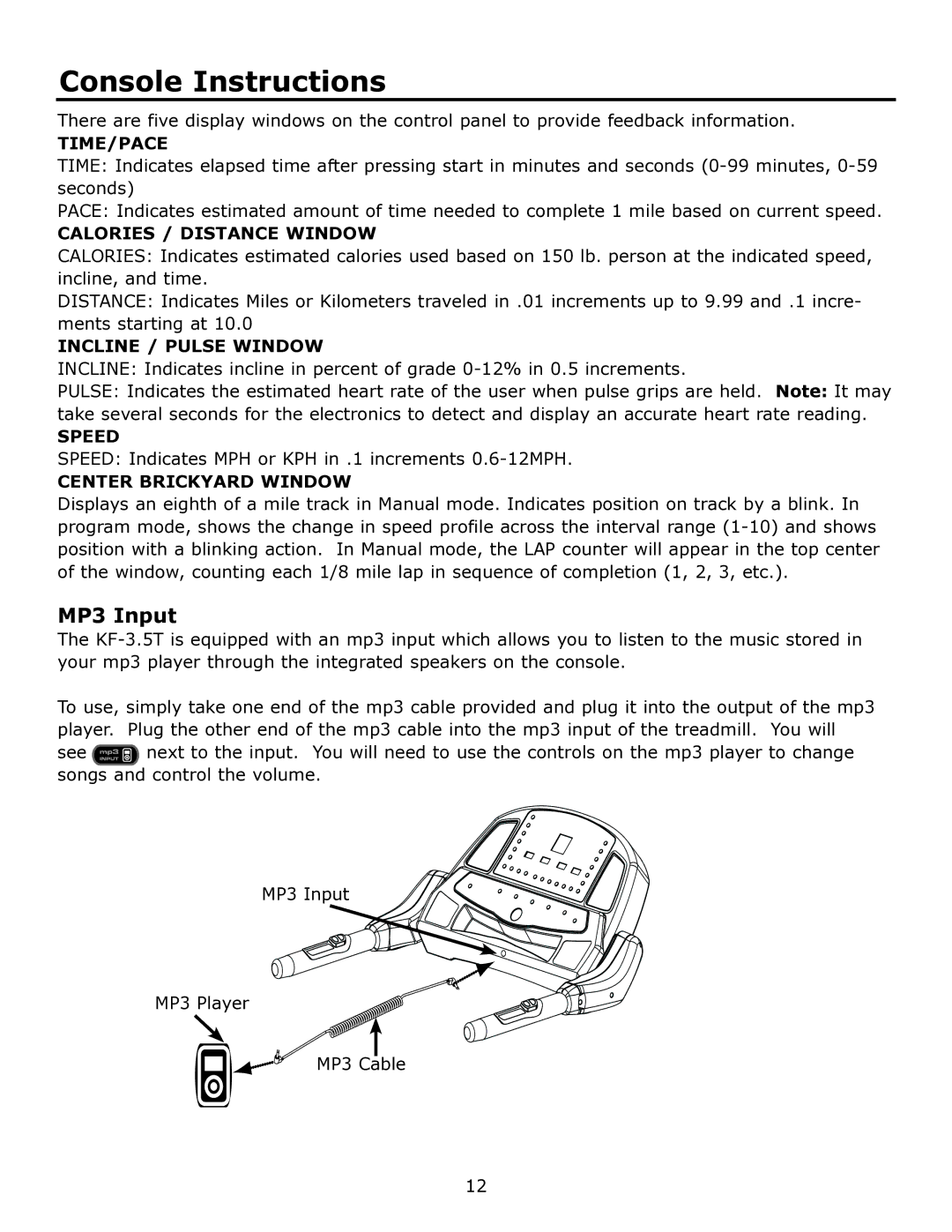 Keys Fitness KF-3.5T owner manual Console Instructions, MP3 Input 