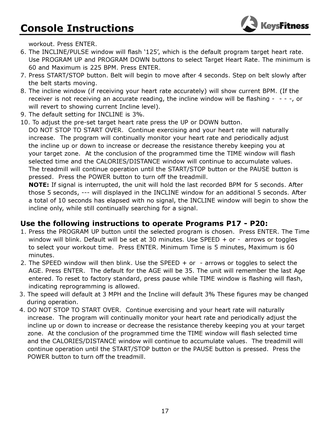 Keys Fitness KF-3.5T owner manual Use the following instructions to operate Programs P17 P20 