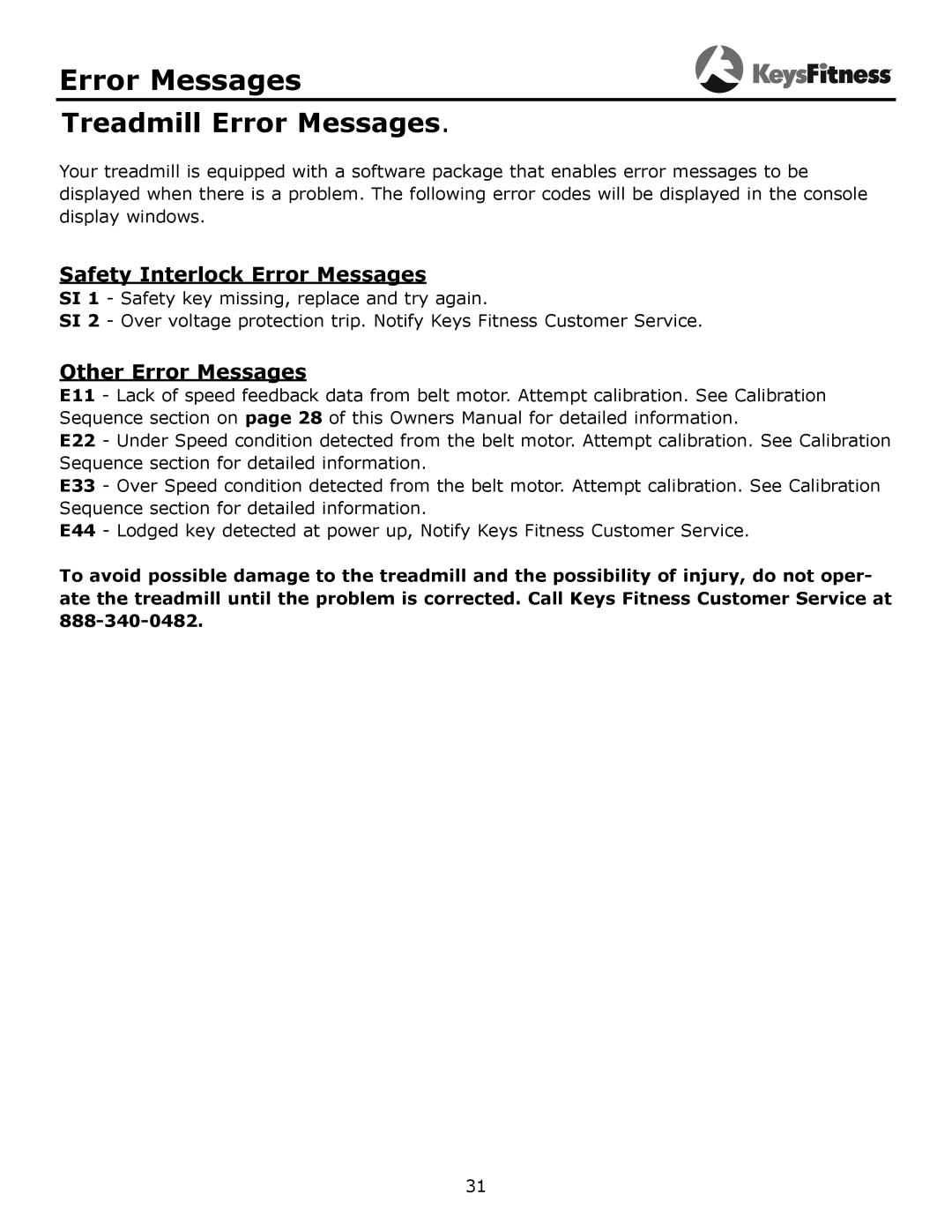 Keys Fitness KF-3.5T owner manual Safety Interlock Error Messages, Other Error Messages 