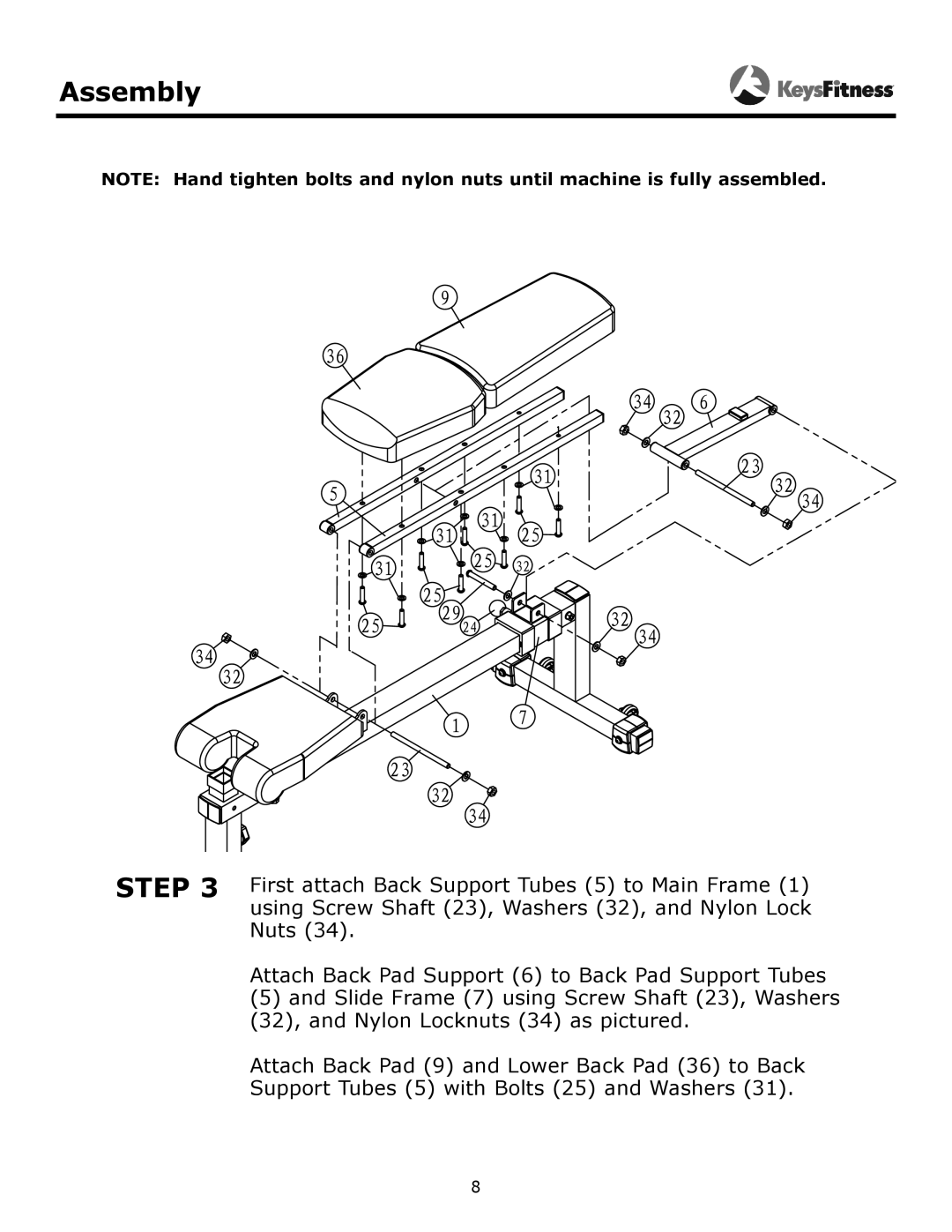 Keys Fitness KF-FI owner manual First attach Back Support Tubes 5 to Main Frame 