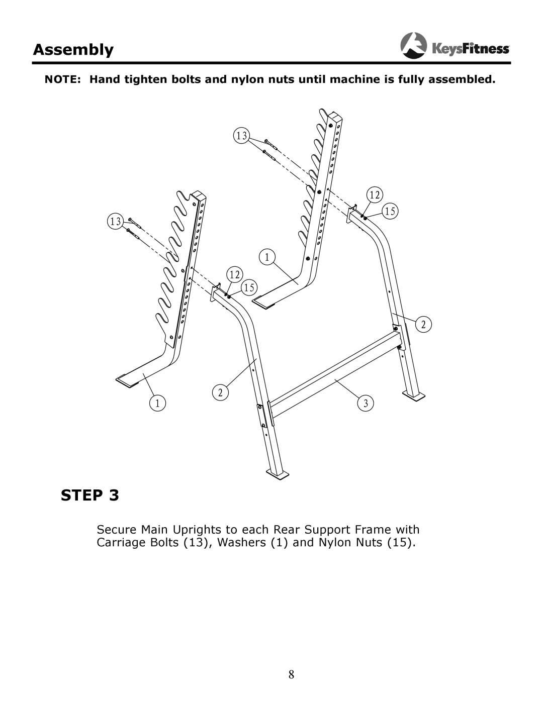 Keys Fitness KF-SS owner manual Assembly, Step, Secure Main Uprights to each Rear Support Frame with 