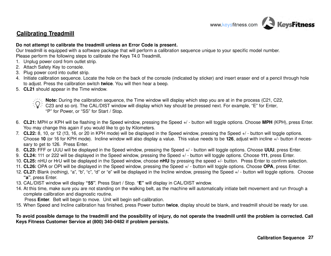 Keys Fitness KF-T4-0 owner manual Calibrating Treadmill 