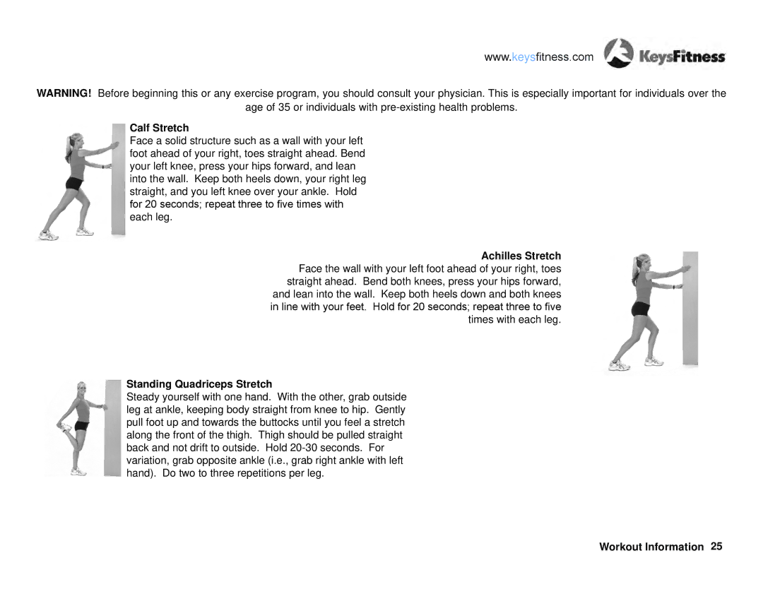 Keys Fitness KF-T6.0 owner manual Calf Stretch, Standing Quadriceps Stretch 