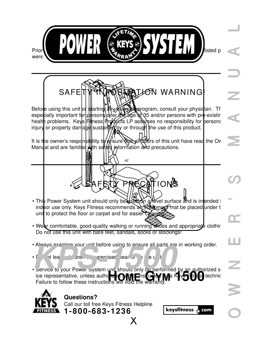 Keys Fitness KPS-1500 manual Before YOU Start, Safety Information Warning, Safety Precations 