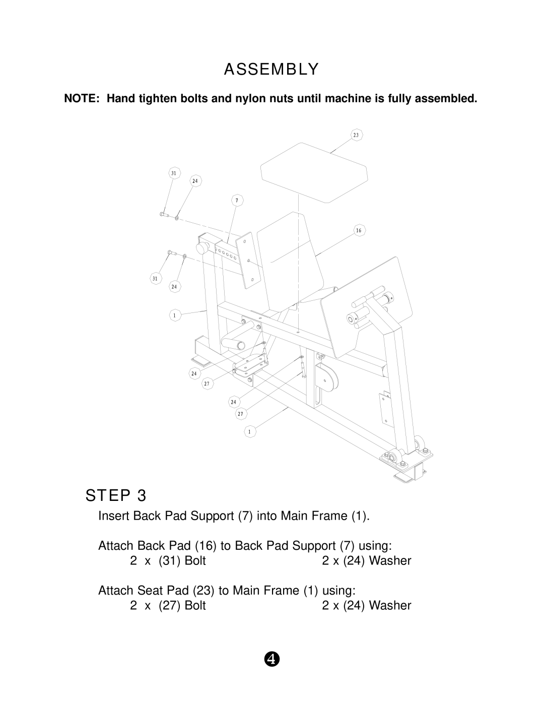 Keys Fitness KPS-LP1 manual Attach Seat Pad 23 to Main Frame 1 using 