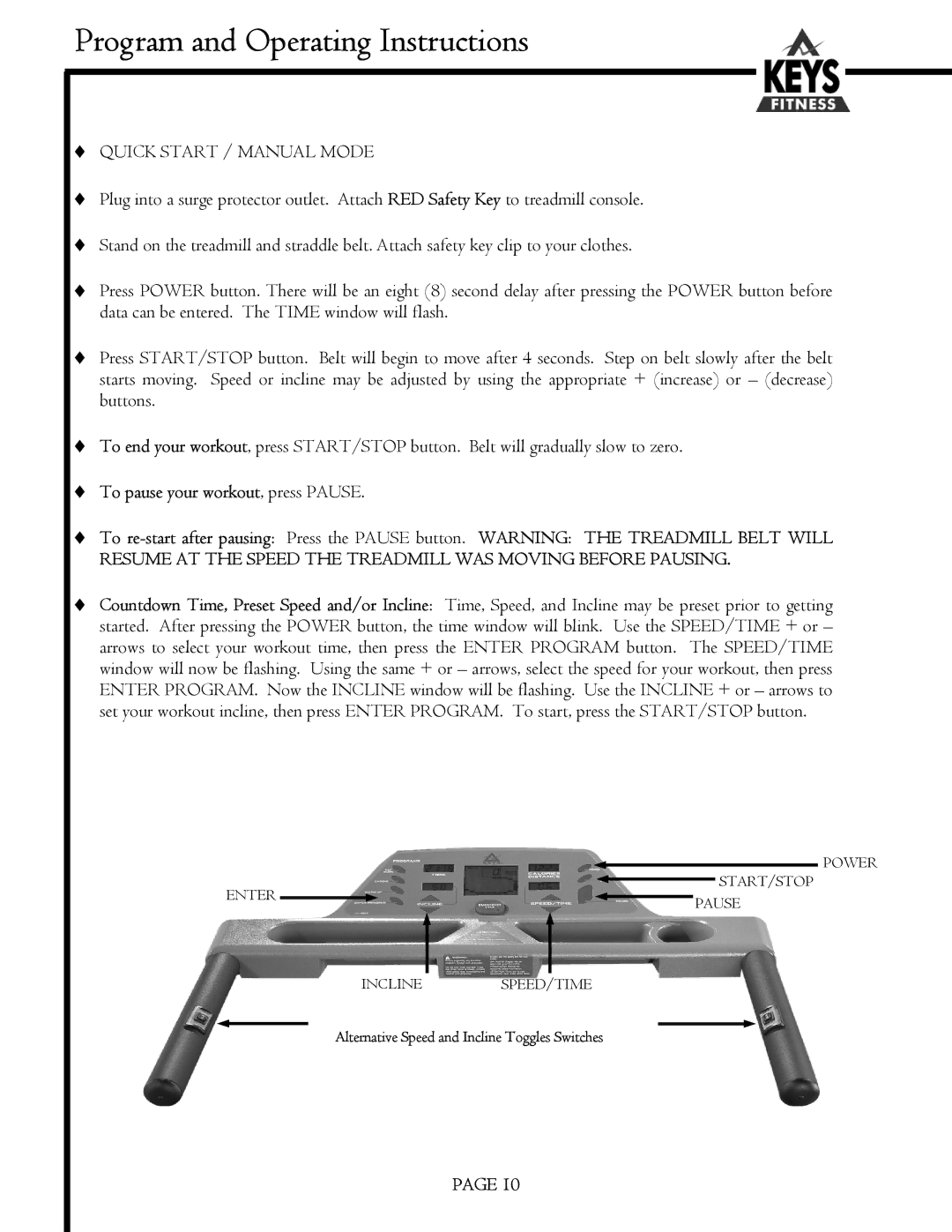 Keys Fitness MS3200GT, MS1200GT owner manual Program and Operating Instructions, Quick Start / Manual Mode 