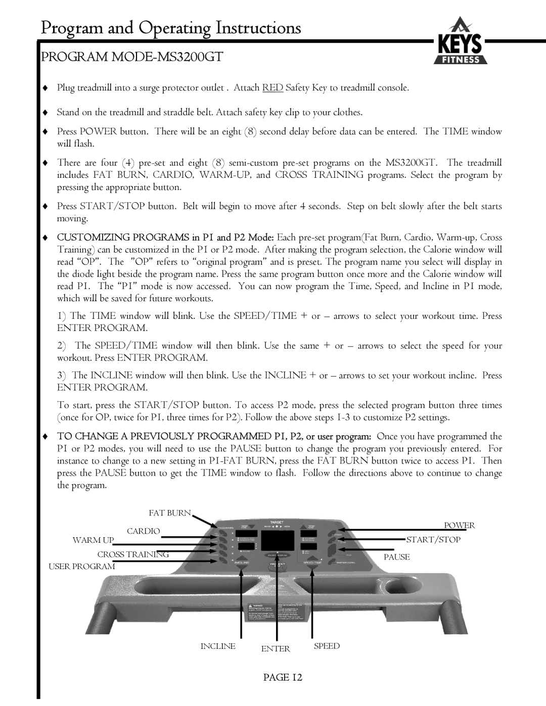 Keys Fitness MS1200GT owner manual Program MODE-MS3200GT 