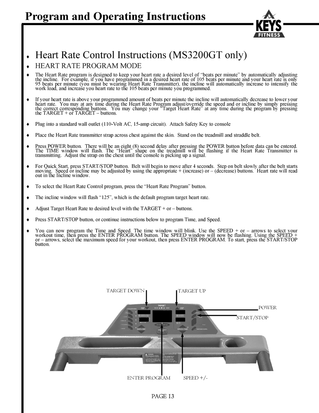 Keys Fitness MS1200GT, MS3200GT owner manual Program and Operating Instructions 