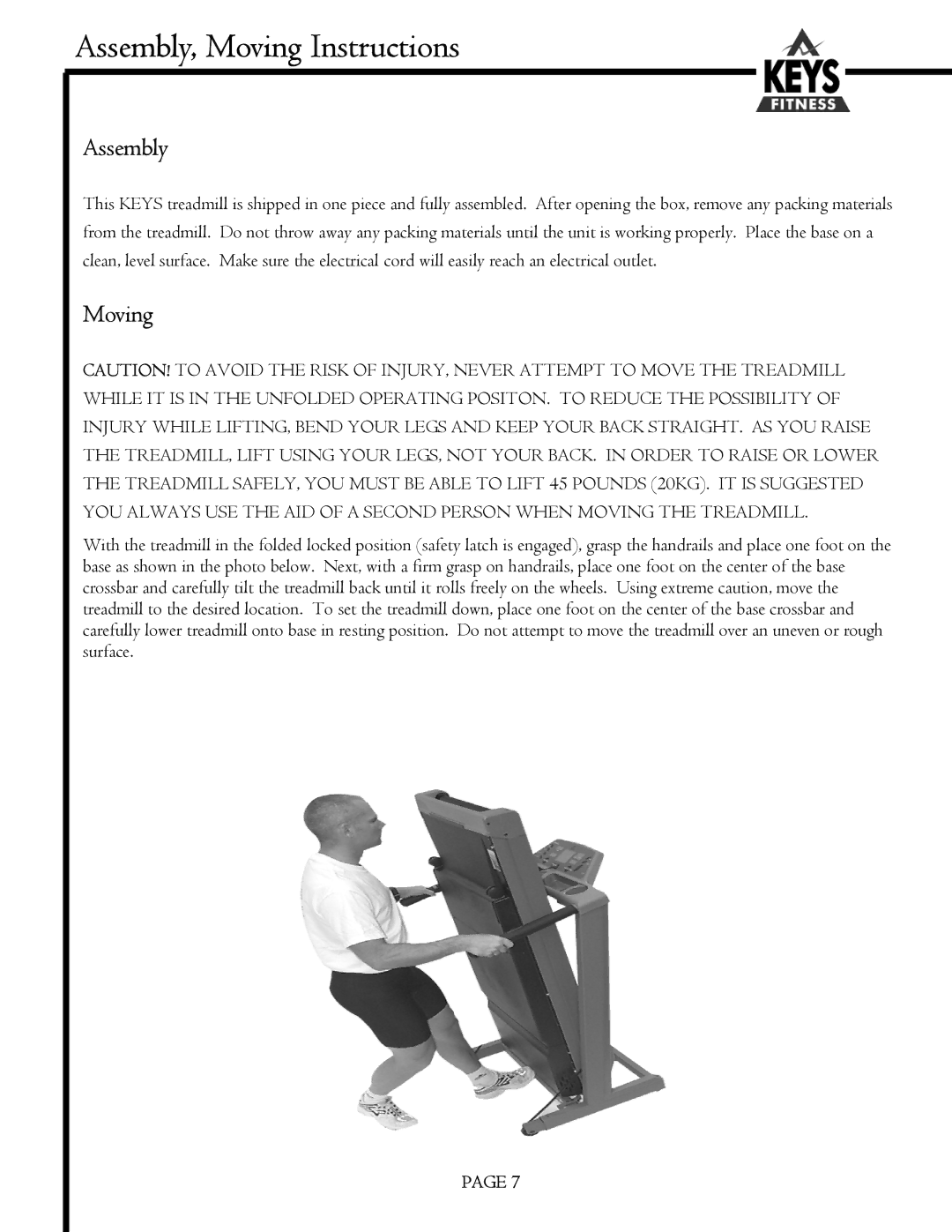 Keys Fitness MS1200GT, MS3200GT owner manual Assembly, Moving Instructions 