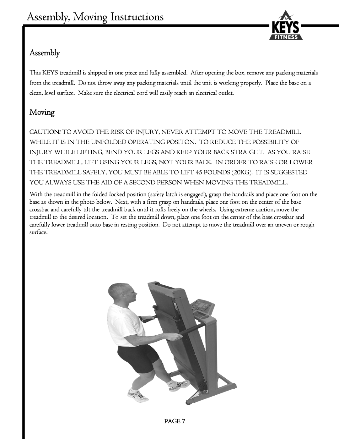 Keys Fitness MS1200GT, MS3200GT owner manual Assembly, Moving Instructions, Page 