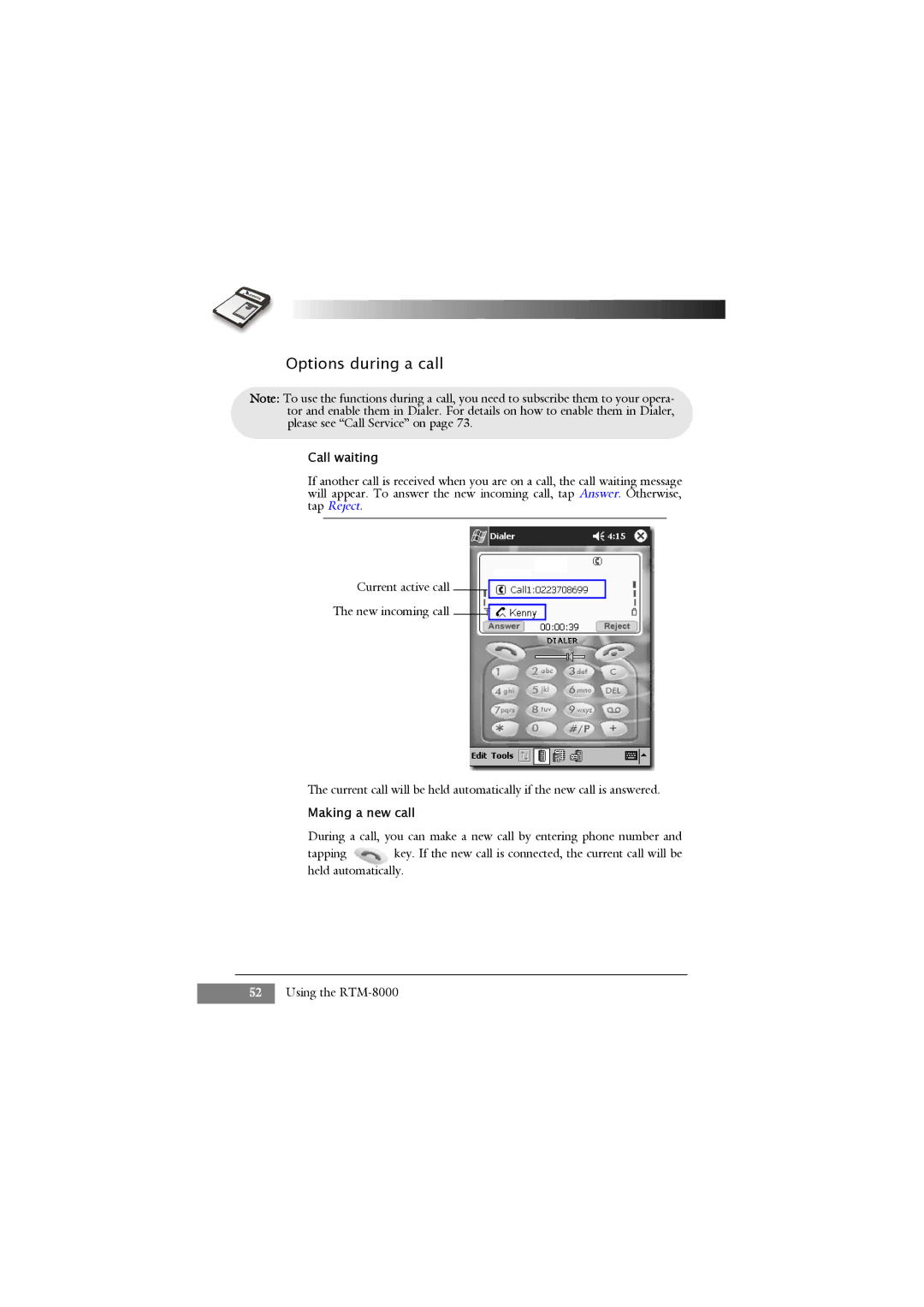 Keys Fitness RTM-8000 owner manual Options during a call, Call waiting, Tap Reject, Making a new call 