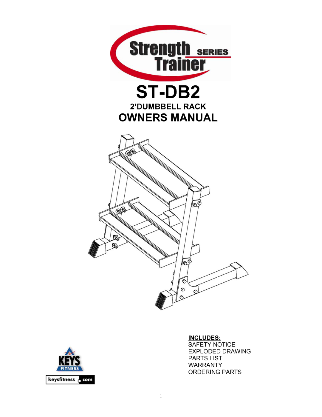 Keys Fitness ST-DB2 owner manual ’DUMBBELL Rack 