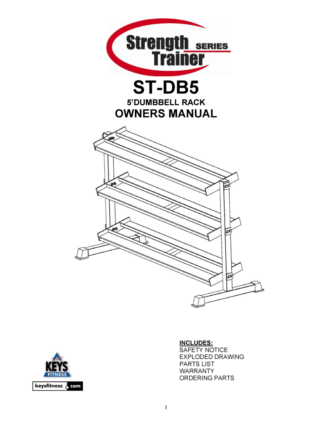 Keys Fitness ST-DB5 owner manual ’DUMBBELL Rack 