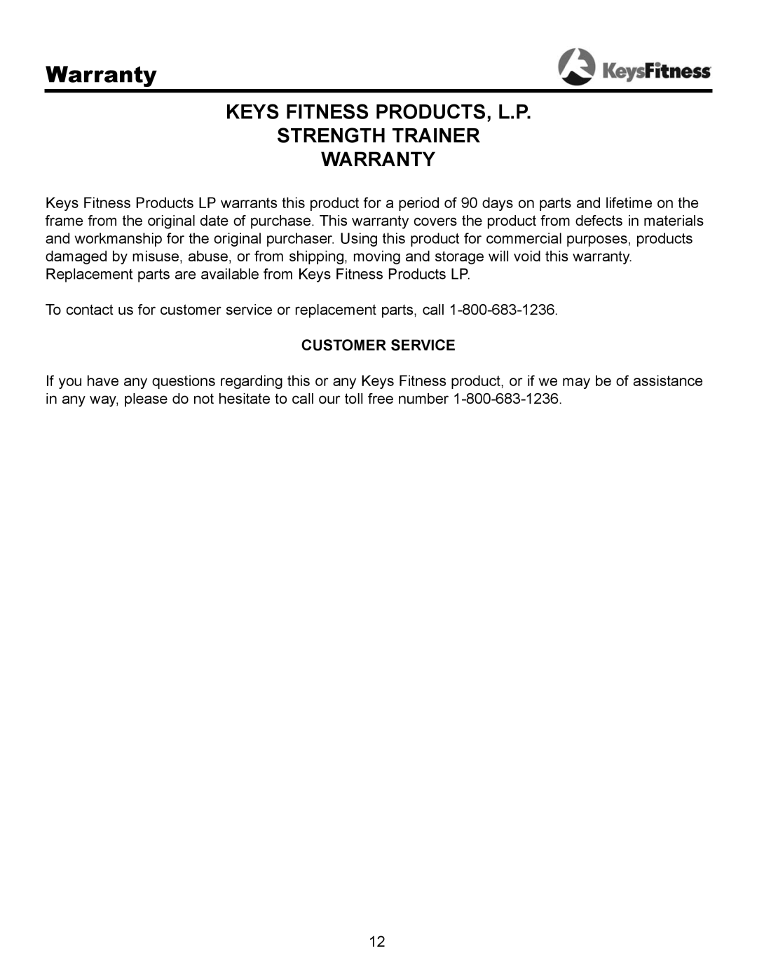 Keys Fitness ST-FIDL owner manual Keys Fitness PRODUCTS, L.P Strength Trainer Warranty 