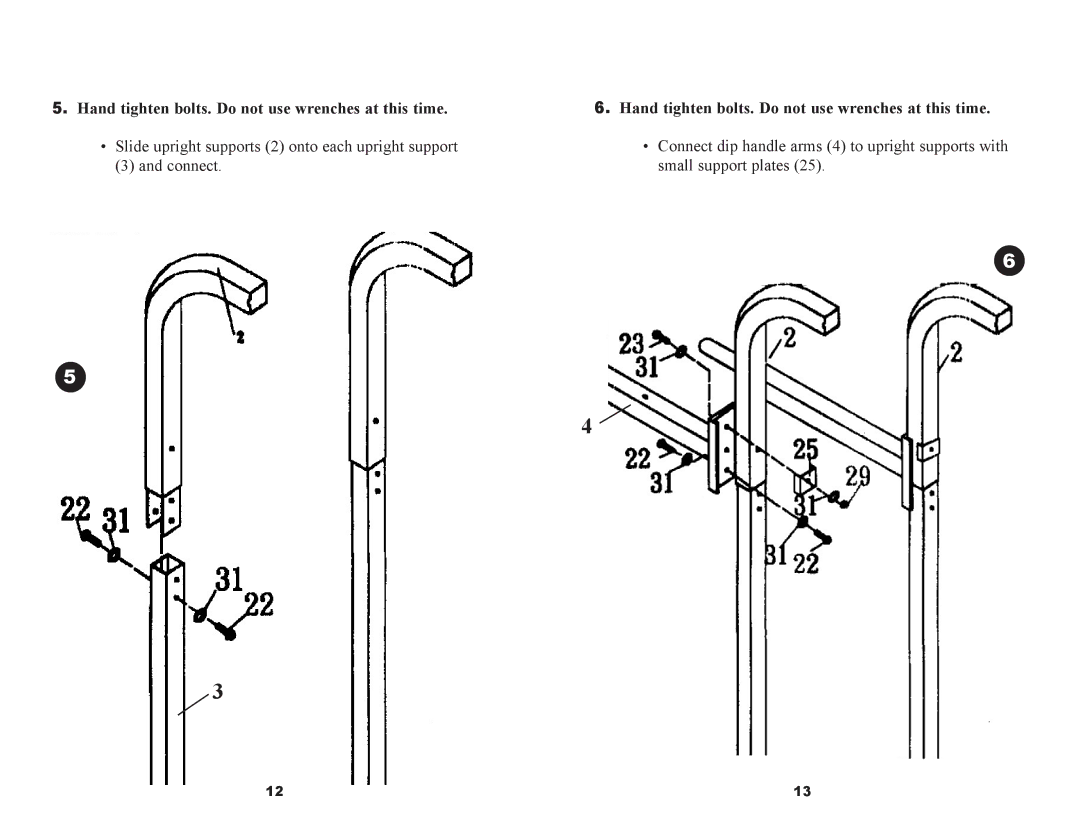 Keys Fitness ST-PT Series owner manual Hand tighten bolts. Do not use wrenches at this time 