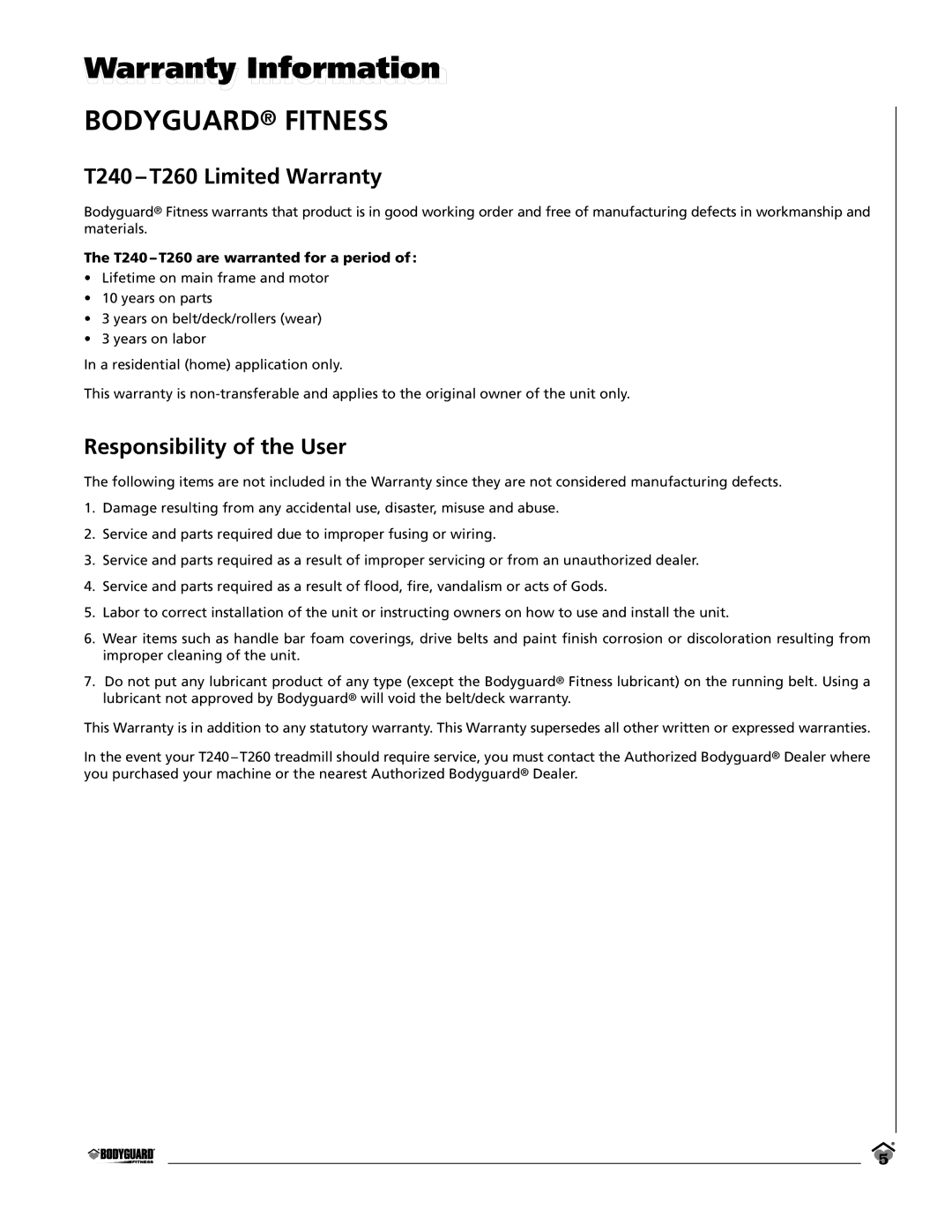 Keys Fitness owner manual T240 T260 Limited Warranty, Responsibility of the User 