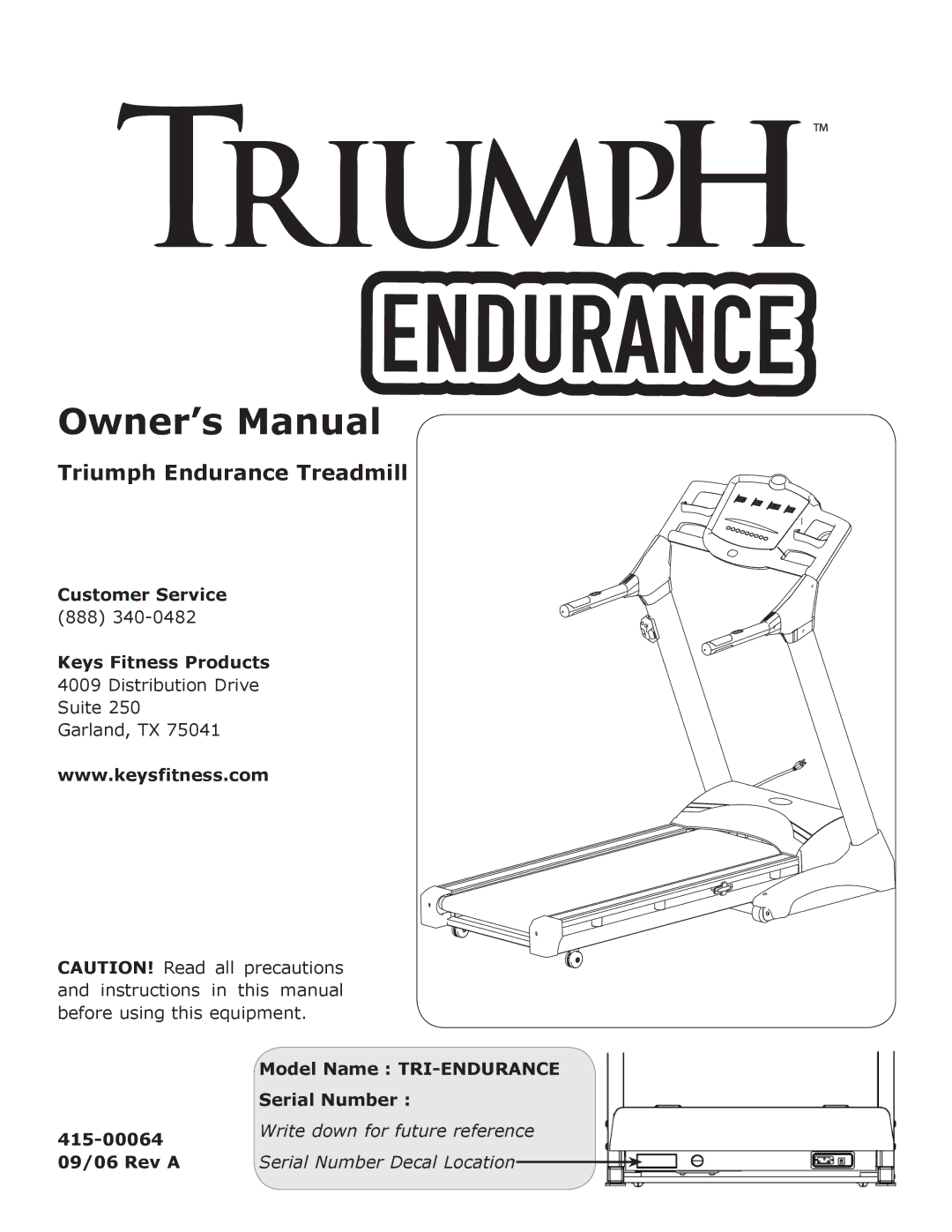 Keys Fitness Treadmill TRI-ENDURANCE owner manual Triumph Endurance Treadmill 